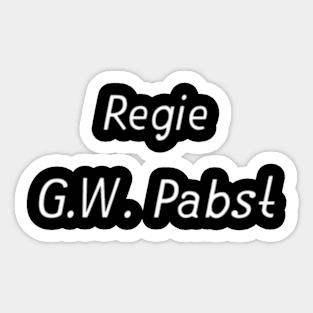 Director G.W. Pabst Sticker